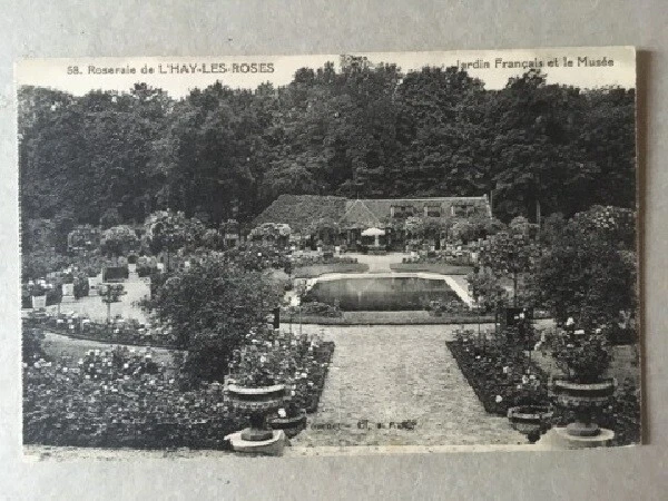 Cpa L'hay Les Roses (94) Roseraie. Jardin Francais Et Le Musee.