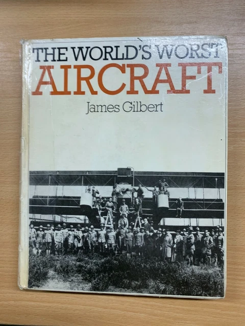 1975 " DU MONDE Worst D'Aéronefs " James Gilbert Grand Livre Cartonné (P5)