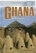 Ghana in Pictures  Visual Geography  Twenty-First Century