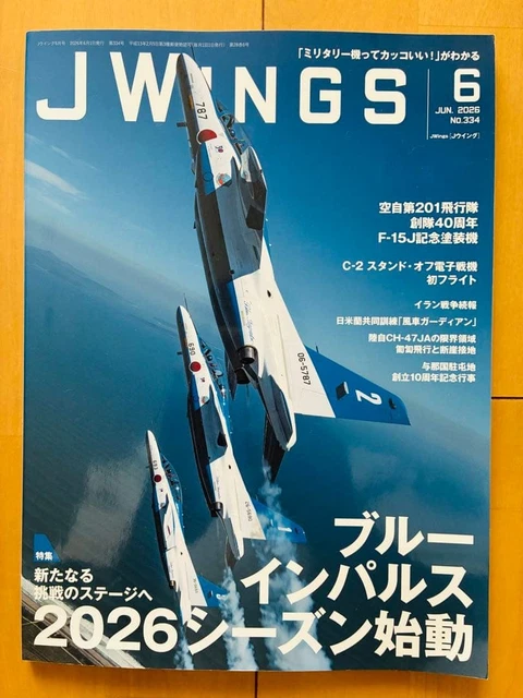 J-WINGS AVIATION MAGAZINE June 2026 Aircraft JASDF Fighters Unread ...