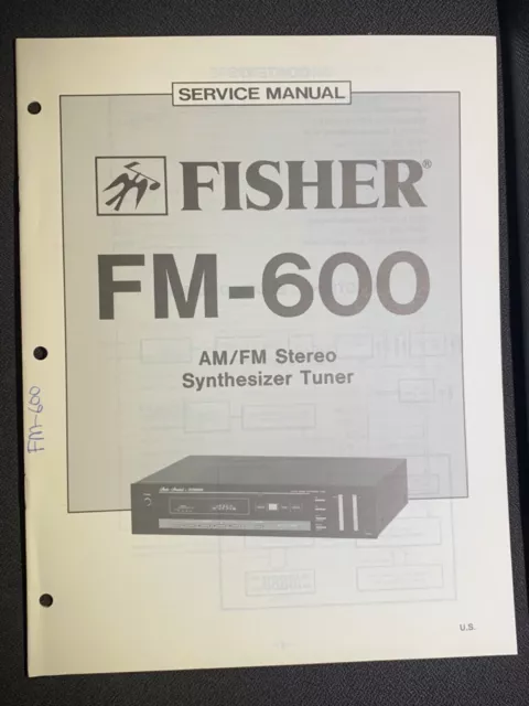 Fisher FM-600 Service AM/FM Stereo Synthesizer Tuner Original