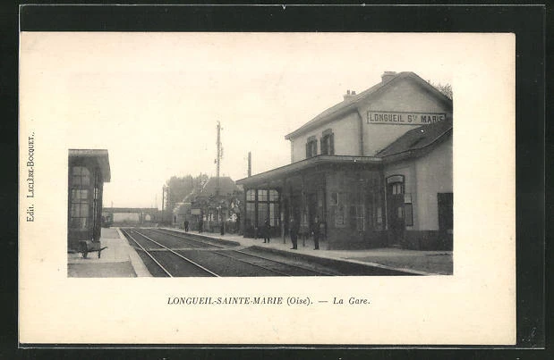 CPA Longueil Sainte Marie, La Gare
