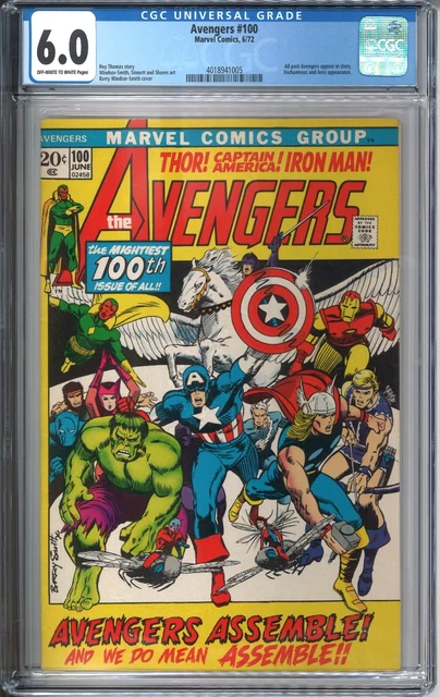 Avengers #100 CGC 6.0 FN OWW 1972 Marvel Comics Ares Enchantress Iron Man MCU