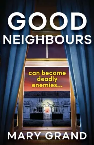 Good Neighbours: The BRAND NEW page-tur..., Grand, Mary