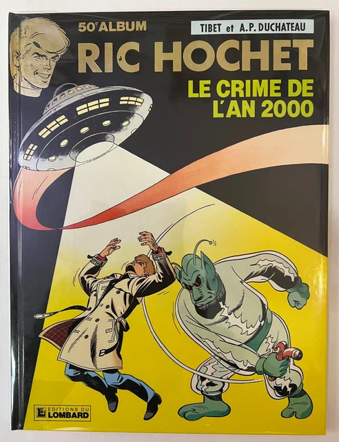 Dédicace BD TIBET RIC HOCHET LE CRIME DE L'AN 2000 TTBE