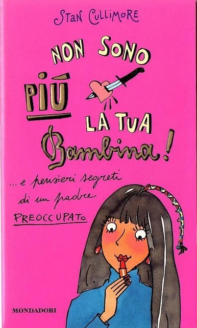 Non sono più la tua bambina!	 di Stan Cullimore,  1998