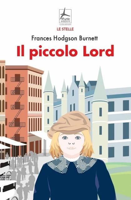 Il Piccolo Lord - Classicini Edizione Illustrata Di Frances H. Burnett - Foto 7