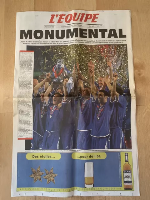 L’équipe 3 Juillet 2000 «Monumental» Football La France Championne D’europe