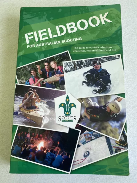 Fieldbook for Australian Scouting: The Guide to Outdoor Adventure