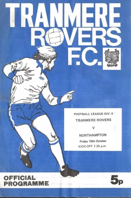 Football Programme TRANMERE ROVERS v NORTHAMPTON TOWN Oct 1975