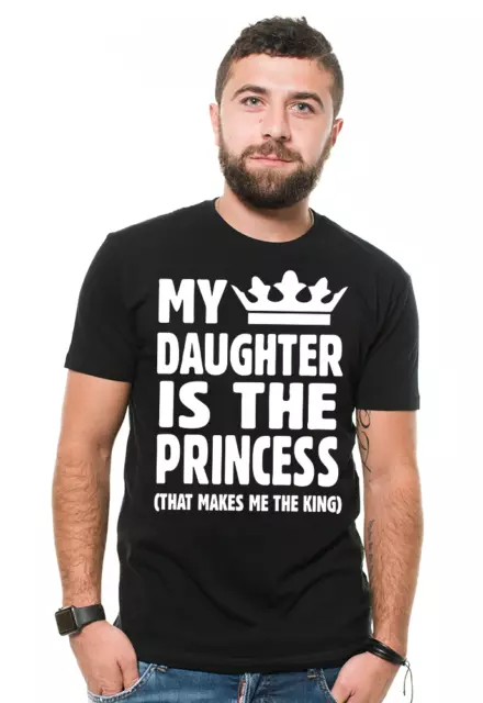 Princess daughter King dad funny mens shirt Father's day gift shirt mens funny T