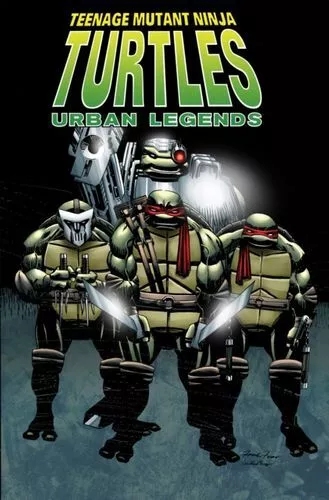 Teenage Mutant Ninja Turtles Urban Legends Vol 01 UC Carlson Gary Idea And Desig