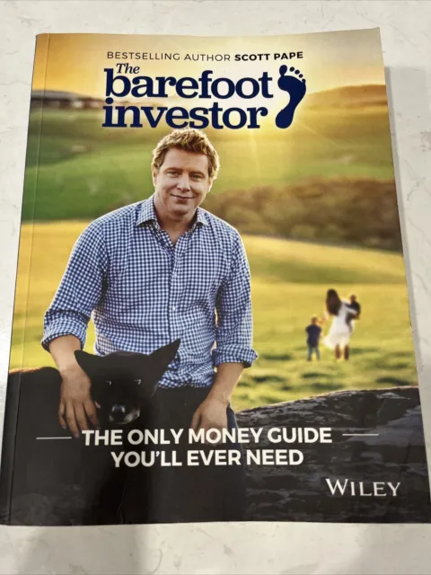 Scott The Barefoot Investor by Scott Pape