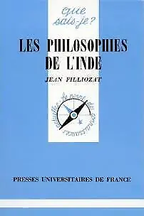 3907258 - Les philosophies de l'Inde - Jean Filliozat