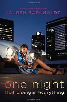 One Night That Changes Everything de Barnholdt, Lauren | Livre | état bon