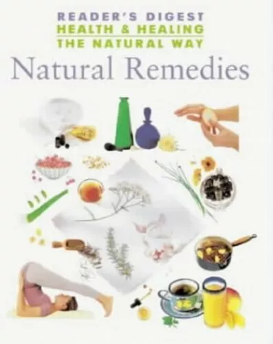 Natural Remedies (Health & Healing the Natur... by Reader's Digest Asso Hardback