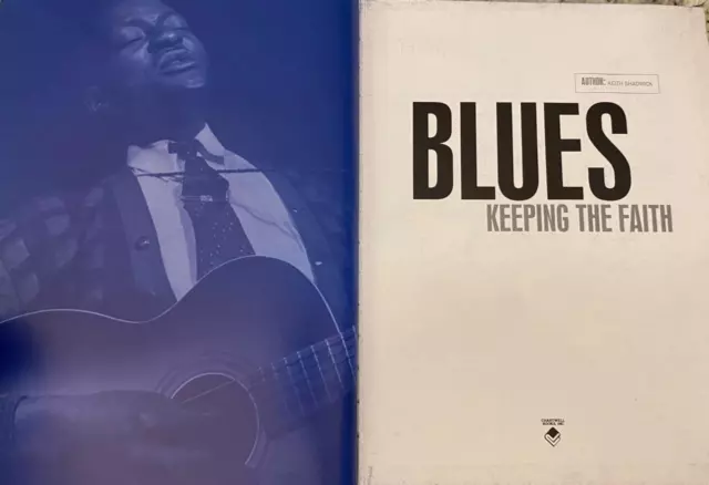 Rare Book "Blues: Keeping The Faith" 1St Ed. 25 Autographs 15 Passed Bb King