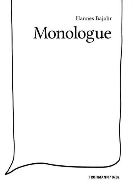 Monologue - Hannes Bajohr [Taschenbuch]
