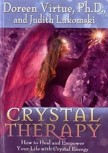 Crystal Therapy: How to Heal and Empower Your Life wi... | Livre | état très bon