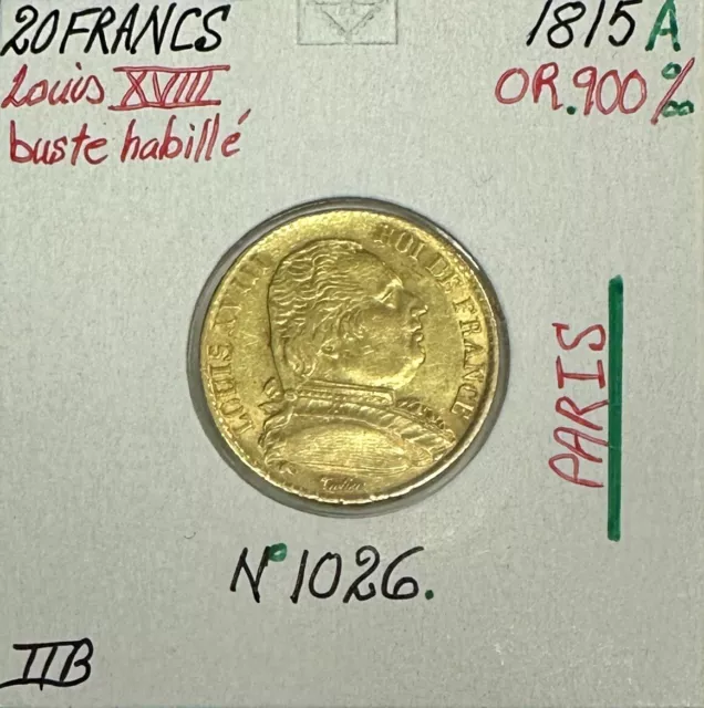 20 FRANCS OR LOUIS XVIII (1815A) Pièce de Monnaie en OR - Qualité : TTB