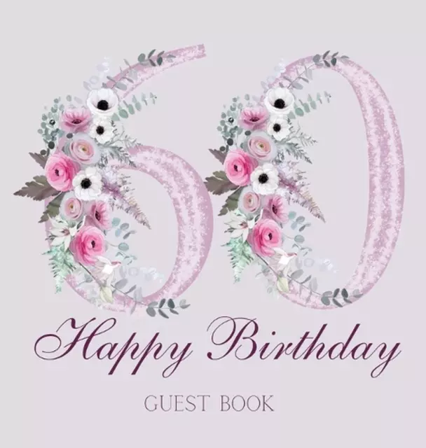 Happy 60th Birthday Gästebuch (Hardcover) von Lulu und Bell Hardcover Buch