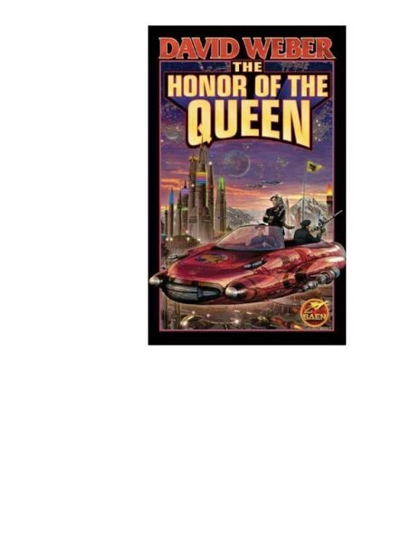 Honor of the Queen, Paperback by Weber, David, Brand New, Free shipping in th...