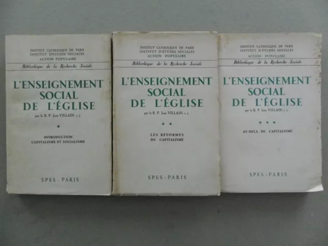 R. P. Jean VILLAIN, L'ENSEIGNEMENT SOCIAL DE L'ÉGLISE, 3vol./3