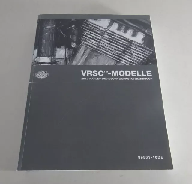 Werkstatthandbuch Harley Davidson V-Rod VRSC Modelle 2010 Stand 06/2009