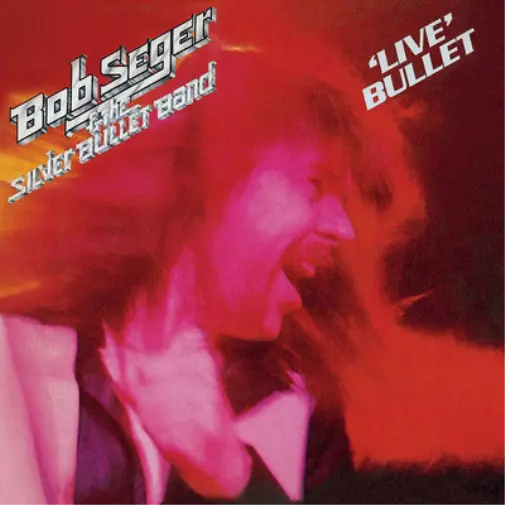 Bob Seger The Silver Bullet Band Live Bullet (CD) Album
