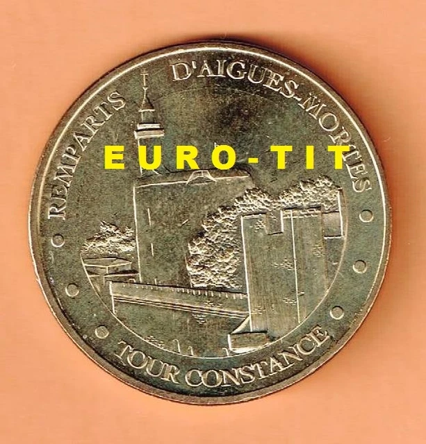 A  Saisir  Medaille Touristique Monnaie De Paris     Tour  Constance   2007