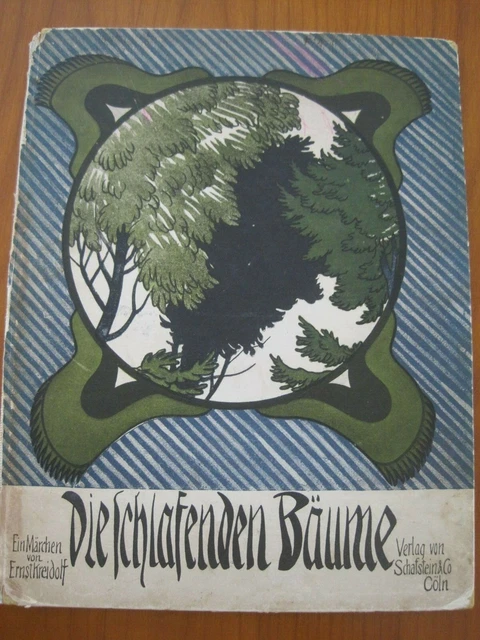 Märchenbuch "Die schlafenden Bäume" v. Ernst Kreidolf, Verlag Schaffstein - 1900