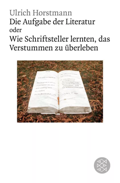 Die Aufgabe der Literatur | Ulrich Horstmann | Taschenbuch | Paperback | 272 S.