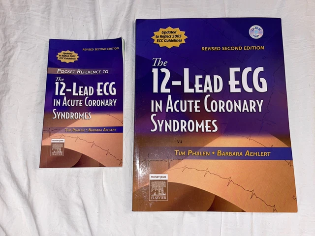 TIM PHALEN BARBARA Aehlert The 12 Lead ECG In Acute Coronary Syndromes ...