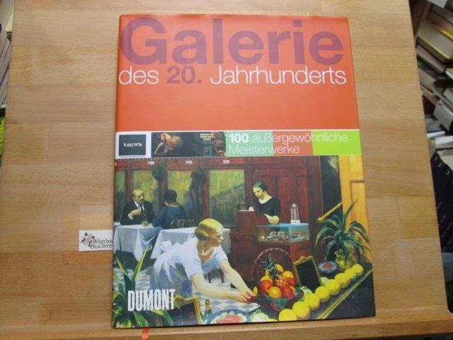 Galerie des 20. Jahrhunderts : 100 außergewöhnliche Meisterwerke. Boris von Brau