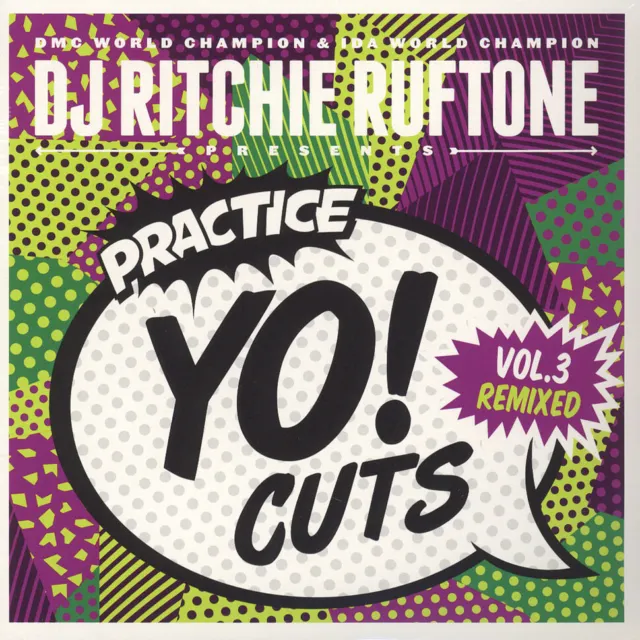 DJ Ritchie Ruftone - Practice Yo! Cuts Volume 3 Remixed G (2016 - EU - Original)
