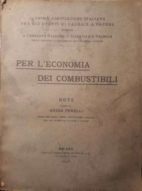 Per l'economia dei combustibili: note redatte da Guido Perelli