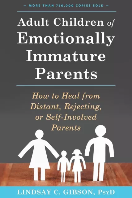 Adult Children of Emotionally Immature Parents: How to Heal  FAST SHIPPING