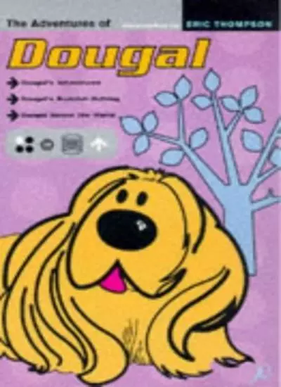 The Adventures of Dougal (Magic Roundabout)-Eric Thompson