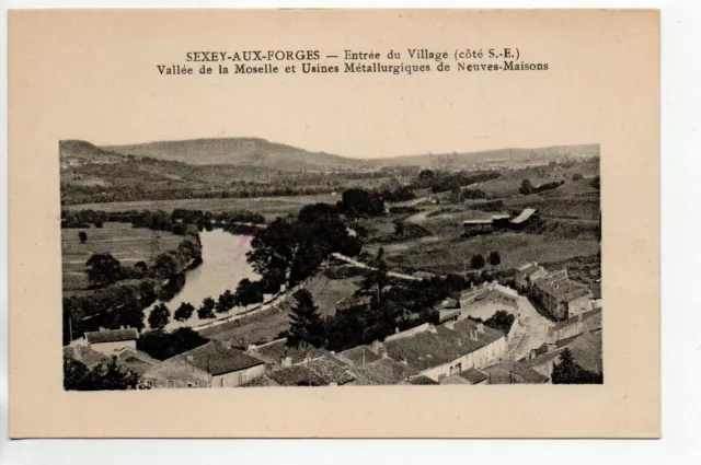 SEXEY AUX FORGES - Meurthe et Moselle - CPA 54 - l' entrée du village