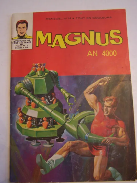 Bd Mensuel , Magnus An 4000 N° 14  De 1975 . 44 Pages .