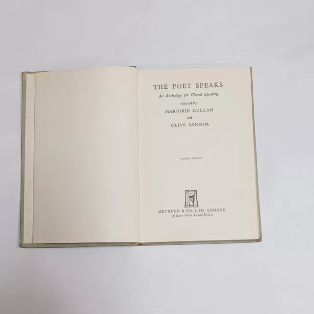 The Poet Speaks An anthology for Choral Speaking By Marjorie Gullan 1940 in Good 3