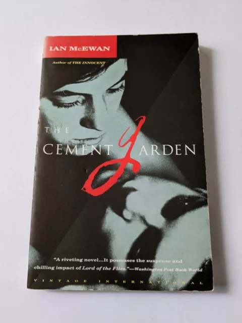 The Cement Garden Ian McEwan Vintage International paperback 1994