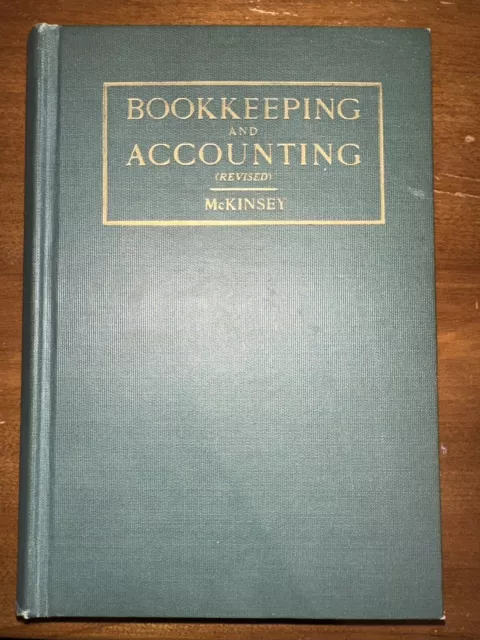 Bookkeeping And Accounting Revised Edition By James McKinsey