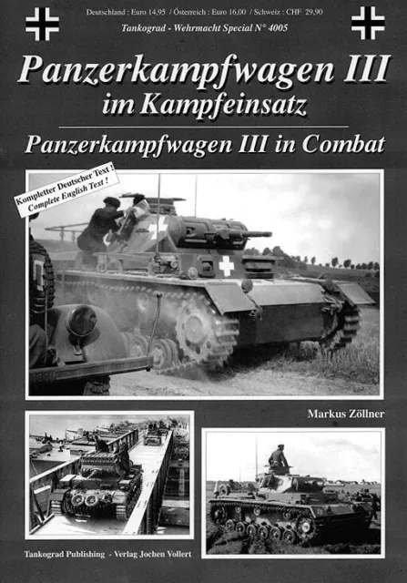 TANKOGRAD 4005 Panzerkampfwagen III im Kampfeinsatz