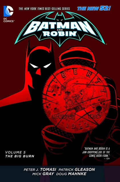 Batman & Robin New 52 Vol 5 The Big Burn Softcover TPB Graphic Novel