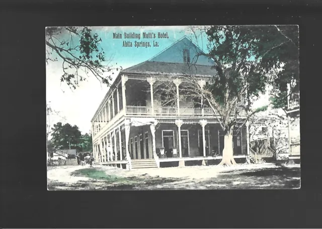 Vintage Postcard  Louisiana  Abita Springs Mutti's Hotel  Main Building 1912
