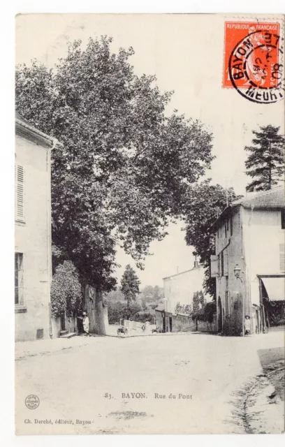 BAYON Meurthe et moselle CPA 54 la rue du pont