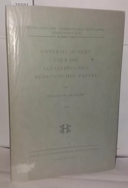 Untersuchungen über die altägyptischen medizinischen Papyri | Bon état