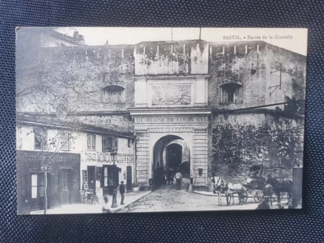 CPA BASTIA - Entrée de la Citadelle