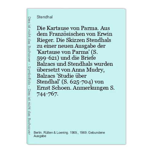 Die Kartause von Parma. Aus dem Französischen von Erwin Rieger. Die Skizzen Sten